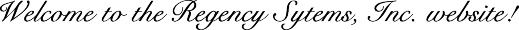 Regency Systems, Inc.